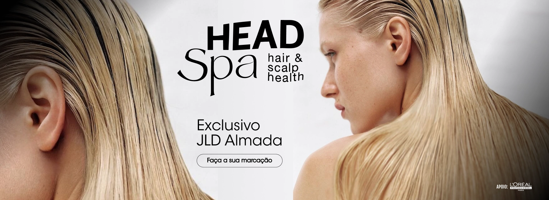 Novo Serviço Head & Spa Exclusivo JLD Almada