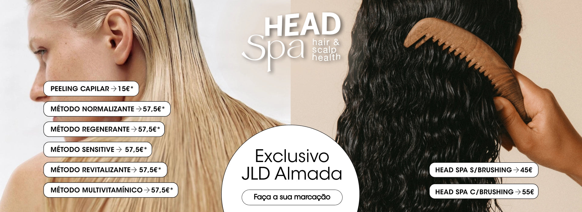 Novo Serviço Head & Spa Exclusivo JLD Almada